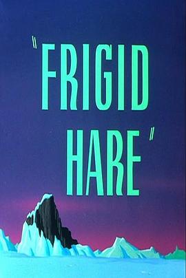 兔八哥去南极[电影解说]封面图